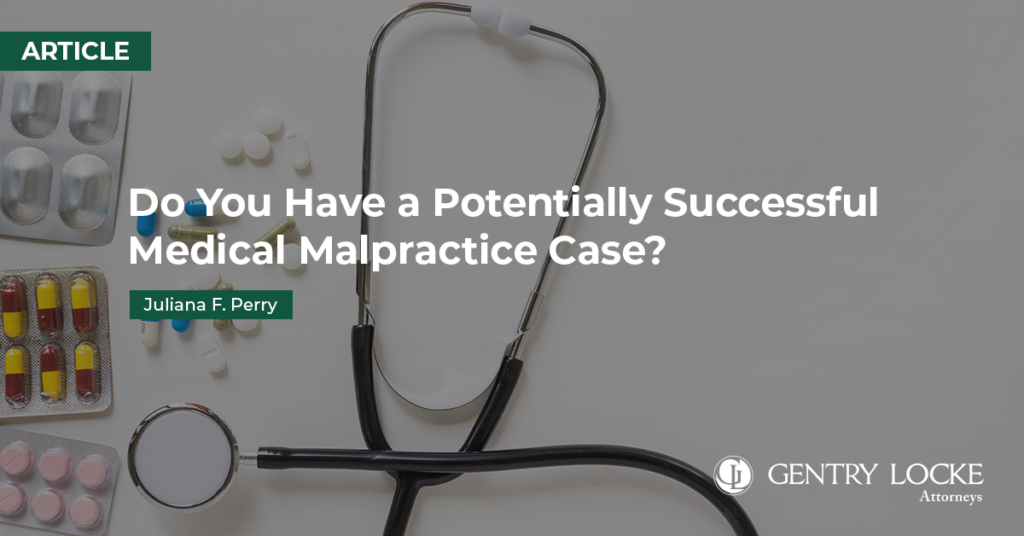 Do I Have a Successful Med Mal Case Article