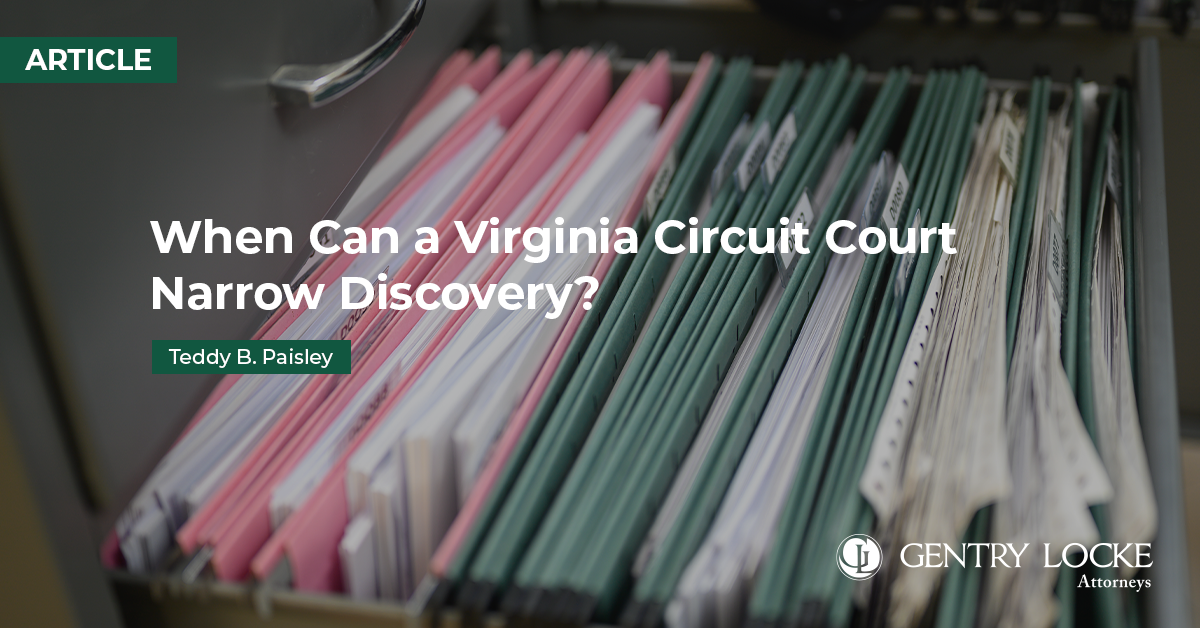 When Can a Virginia Circuit Court Narrow Discovery Article