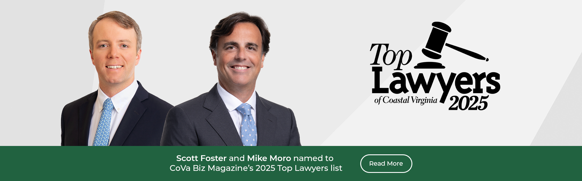 Gentry Locke Partners Michael V. Moro, II, D. Scott Foster, Jr. Named to Coastal Virginia Magazine’s 2025 Top Lawyers List